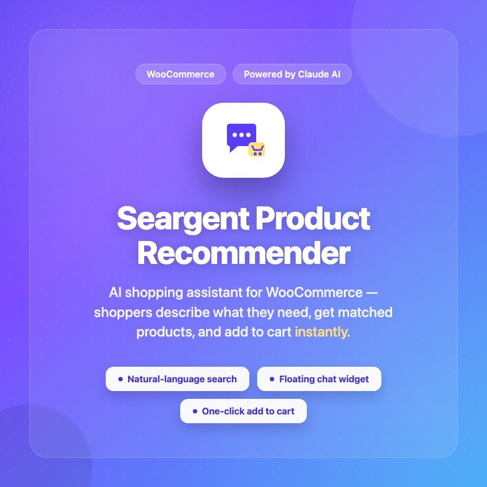 Seargent Product Recommender — AI Shopping Assistant for WooCommerce